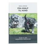 Fra hvalp til hund | Irene Jarnved